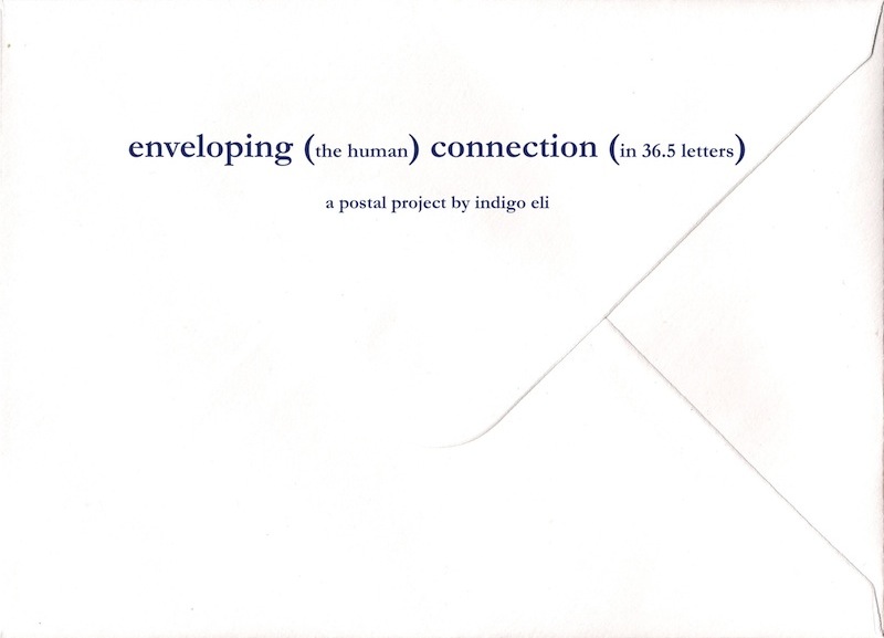 enveloping connection project indigo eli